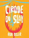 Cover image for Cirque du Slay